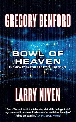 Bowl of Heaven - Gregory Benford