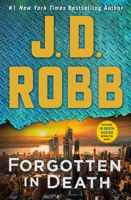 Forgotten in Death: An Eve Dallas Novel - J. D. Robb