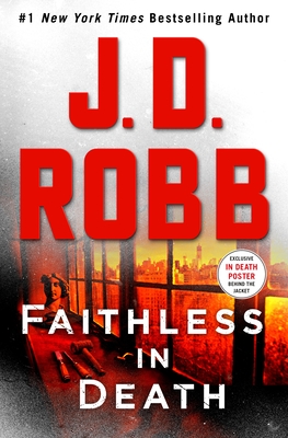 Faithless in Death: An Eve Dallas Novel - J. D. Robb