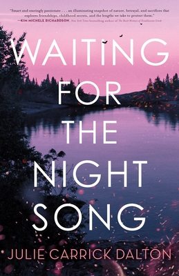 Waiting for the Night Song - Julie Carrick Dalton