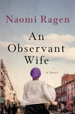 An Observant Wife - Naomi Ragen