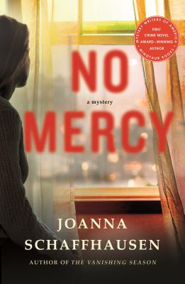 No Mercy: A Mystery - Joanna Schaffhausen