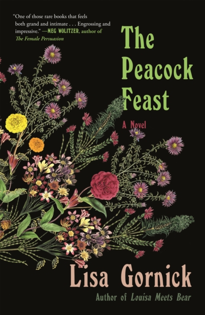 The Peacock Feast - Lisa Gornick