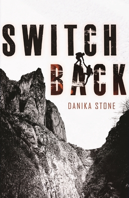 Switchback - Danika Stone