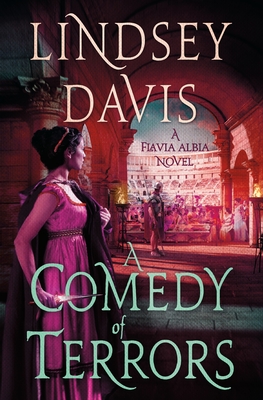 A Comedy of Terrors: A Flavia Albia Novel - Lindsey Davis