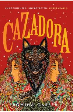 Cazadora - Romina Garber