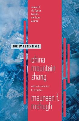 China Mountain Zhang - Maureen F. Mchugh