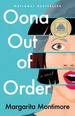 Oona Out of Order - Margarita Montimore