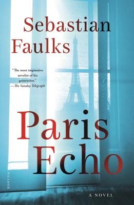 Paris Echo - Sebastian Faulks