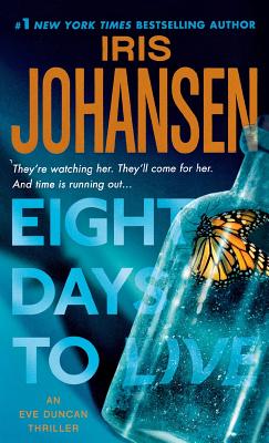 Eight Days to Live - Iris Johansen