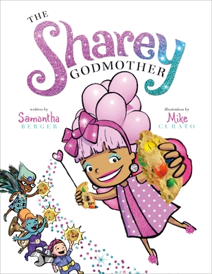 The Sharey Godmother - Mike Curato