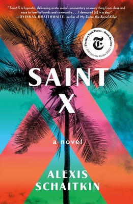 Saint X - Alexis Schaitkin