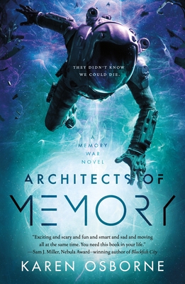Architects of Memory - Karen Osborne