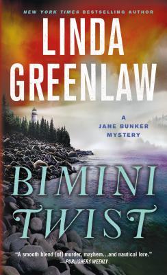 Bimini Twist: A Jane Bunker Mystery - Linda Greenlaw
