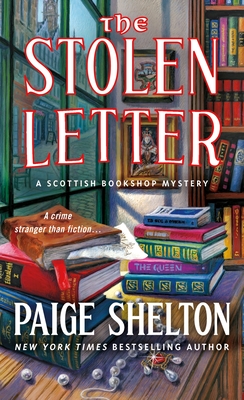 The Stolen Letter: A Scottish Bookshop Mystery - Paige Shelton