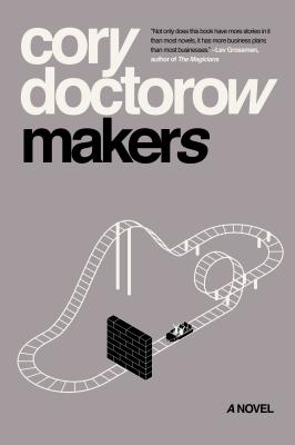 Makers - Cory Doctorow