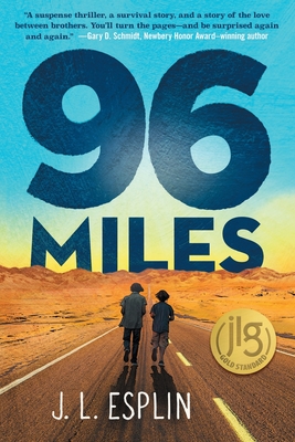 96 Miles - J. L. Esplin