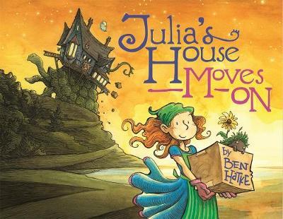 Julia's House Moves on - Ben Hatke