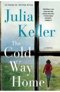 Coperta cărții 'The Cold Way Home - Julia Keller'