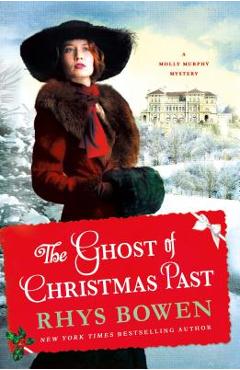 Coperta cărții 'The Ghost of Christmas Past: A Molly Murphy Mystery - Rhys Bowen'