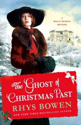 Coperta cărții 'The Ghost of Christmas Past: A Molly Murphy Mystery - Rhys Bowen'