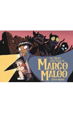 Coperta cărții 'The Creepy Case Files of Margo Maloo - Drew Weing'