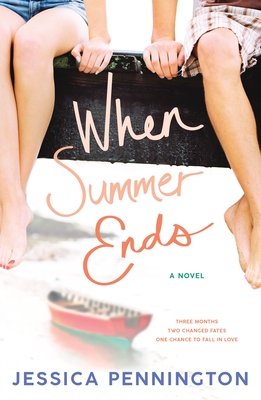 When Summer Ends - Jessica Pennington