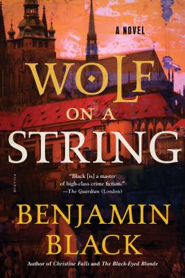 Wolf on a String - Benjamin Black