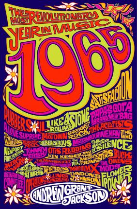 1965: The Most Revolutionary Year in Music - Andrew Grant Jackson