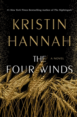 The Four Winds - Kristin Hannah
