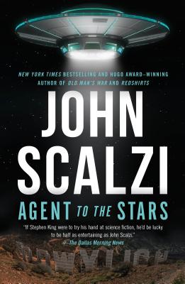 Agent to the Stars - John Scalzi