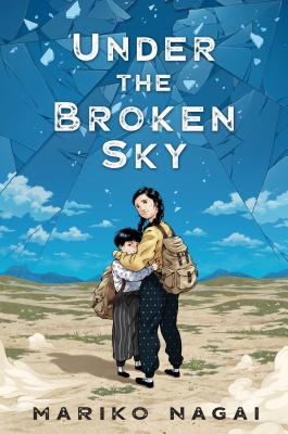 Under the Broken Sky - Mariko Nagai
