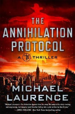 The Annihilation Protocol - Michael Laurence