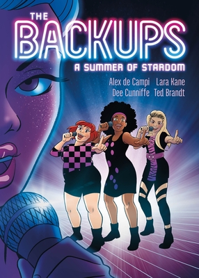 The Backups: A Summer of Stardom - Alex De Campi