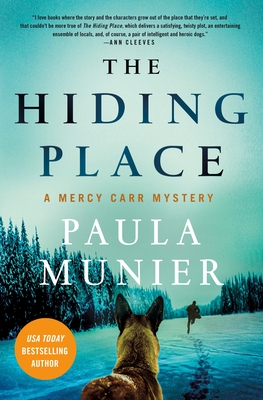 The Hiding Place: A Mercy Carr Mystery - Paula Munier