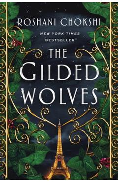 Coperta cărții 'The Gilded Wolves - Roshani Chokshi'