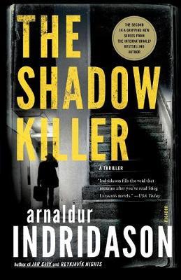 The Shadow Killer: A Thriller - Arnaldur Indridason