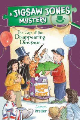 Jigsaw Jones: The Case of the Disappearing Dinosaur - James Preller