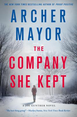The Company She Kept: A Joe Gunther Novel - Archer Mayor