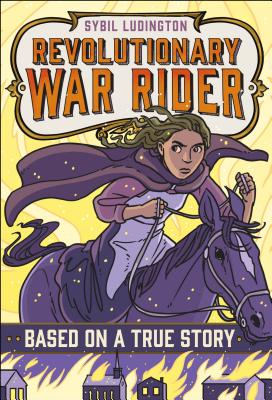 Sybil Ludington: Revolutionary War Rider - E. F. Abbott