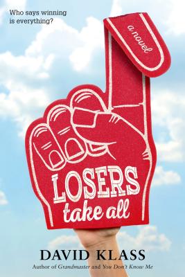 Losers Take All - David Klass