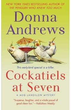 Poza produsului Cockatiels at Seven - Donna Andrews