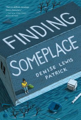 Finding Someplace - Denise Lewis Patrick