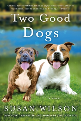 Two Good Dogs - Susan Wilson