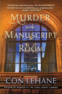 Murder in the Manuscript Room: A 42nd Street Library Mystery - Con Lehane