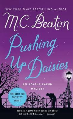 Pushing Up Daisies - M. C. Beaton