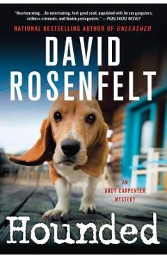 Coperta cărții 'Hounded: An Andy Carpenter Mystery - David Rosenfelt'