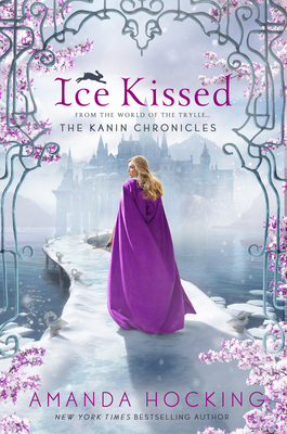Ice Kissed: The Kanin Chronicles (from the World of the Trylle) - Amanda Hocking