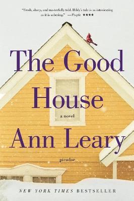 The Good House - Ann Leary
