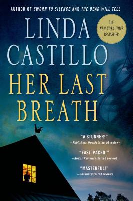 Her Last Breath: A Kate Burkholder Novel - Linda Castillo